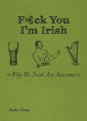 F*ck You, I'm Irish - Rashers Tierney - cover