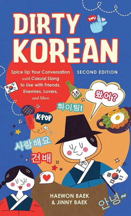 Dirty Korean: Second Edition