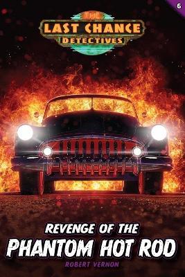 Revenge of the Phantom Hot Rod - Robert Vernon - cover