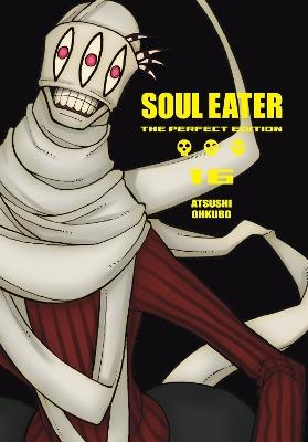 Soul Eater: The Perfect Edition 16 - Ohkubo - cover