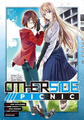 Otherside Picnic (Manga) 01 - Iori Miyazawa - cover