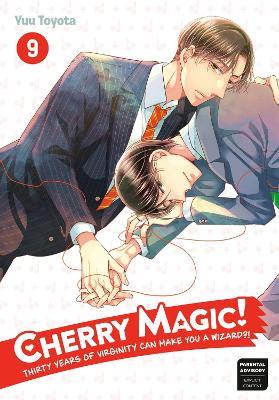 Cherry Magic! Thirty Years Of Virginity Can Make You A Wizard? 9 - Yuu Toyota - cover