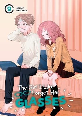 The Girl I Like Forgot Her Glasses 09 - Koume Fujichika - cover