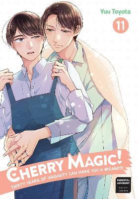 Cherry Magic! Thirty Years of Virginity Can Make You a Wizard? 11 - Yuu Toyota - cover