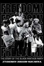 Freedom! The Story of the Black Panther Party