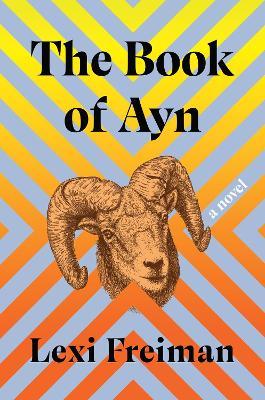 The Book Of Ayn - Lexi Freiman - cover