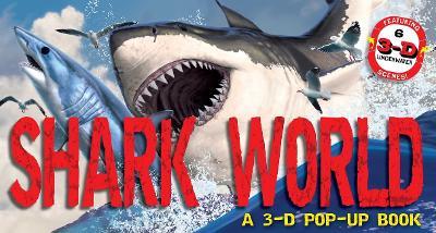 Shark World: A 3-D Pop-Up Book - cover