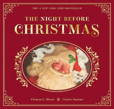The Night Before Christmas: The Collectible Edition - Clement Moore - cover