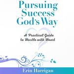 Pursuing Success God’s Way