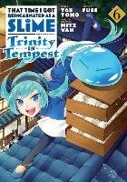 That Time I Got Reincarnated as a Slime: Trinity in Tempest (Manga) 6 - Tae Tono - cover