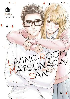 Living-Room Matsunaga-san 10 - Keiko Iwashita - cover