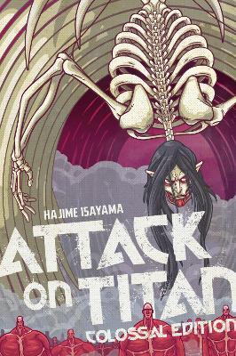 Attack on Titan: Colossal Edition 7 - Hajime Isayama - cover