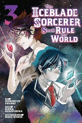 The Iceblade Sorcerer Shall Rule the World 3 - Norihito Sasaki - cover