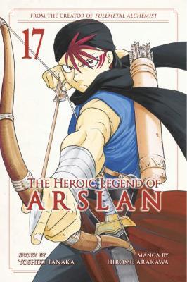 The Heroic Legend of Arslan 17 - Yoshiki Tanaka - cover