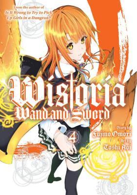 Wistoria: Wand and Sword 4 - Toshi Aoi - cover