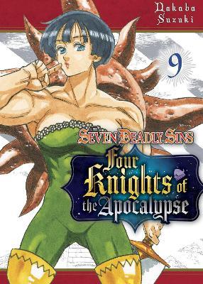 The Seven Deadly Sins: Four Knights of the Apocalypse 9 - Nakaba Suzuki - cover