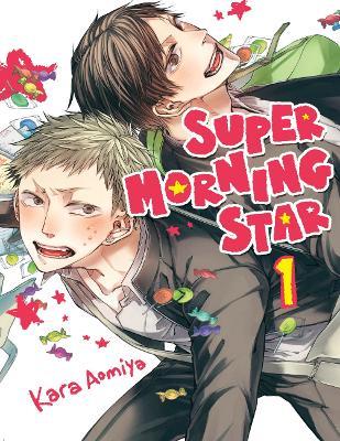 Super Morning Star 1 - Kara Aomiya - cover