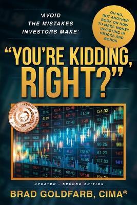 You're Kidding, Right? - Brad Goldfarb - cover