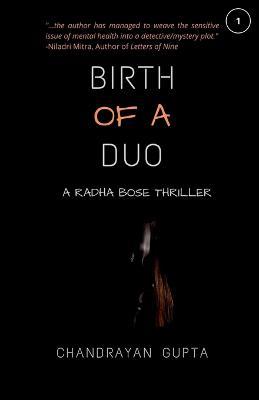 Birth of a Duo - Chandrayan Gupta - cover