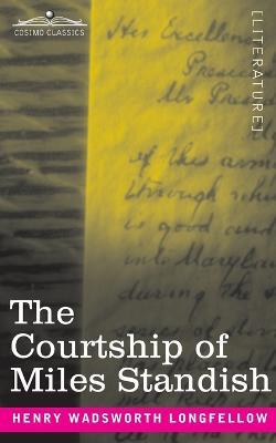 The Courtship of Miles Standish - Henry Wadsworth Longfellow - cover