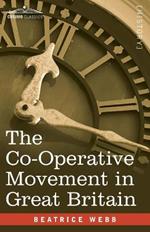 The Co-Operative Movement in Great Britain