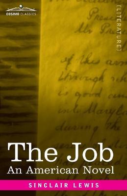 The Job: An American Novel - Sinclair Lewis - cover