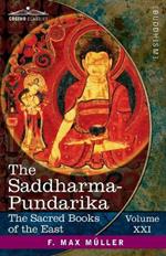 The Saddharma-Pundarika: The Lotus of the True Law