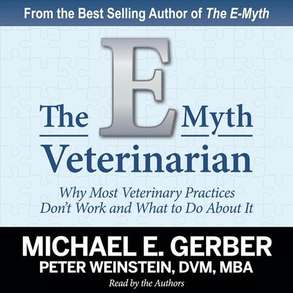 The E-Myth Veterinarian