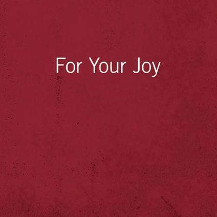 For Your Joy