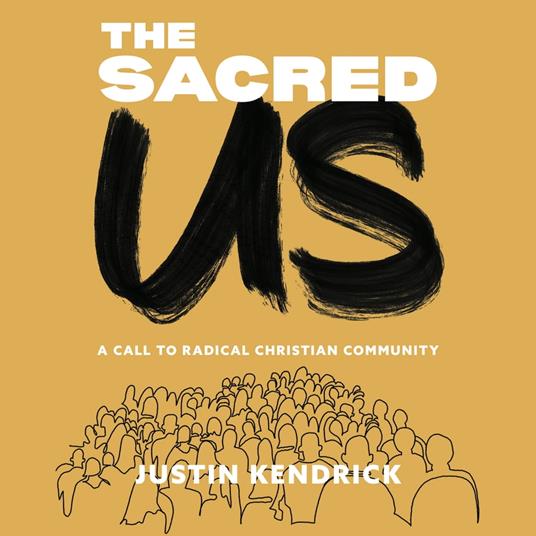 The Sacred Us