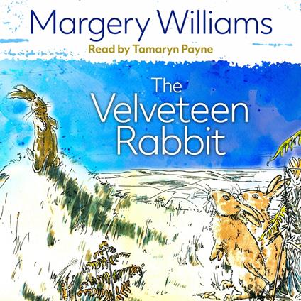 The Velveteen Rabbit