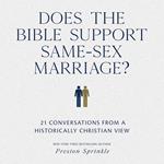 Does the Bible Support Same-Sex Marriage?