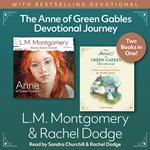 The Anne of Green Gables Devotional Journey