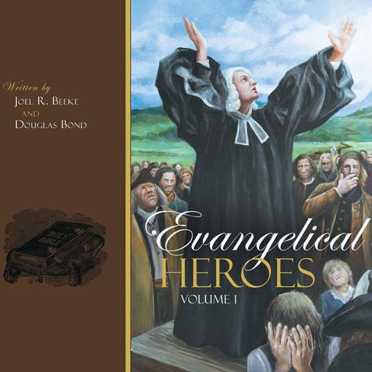 Evangelical Heroes