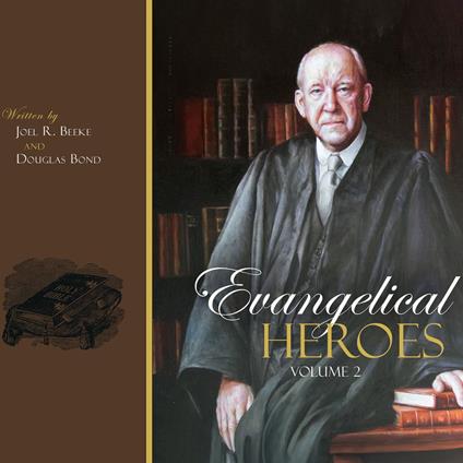 Evangelical Heroes