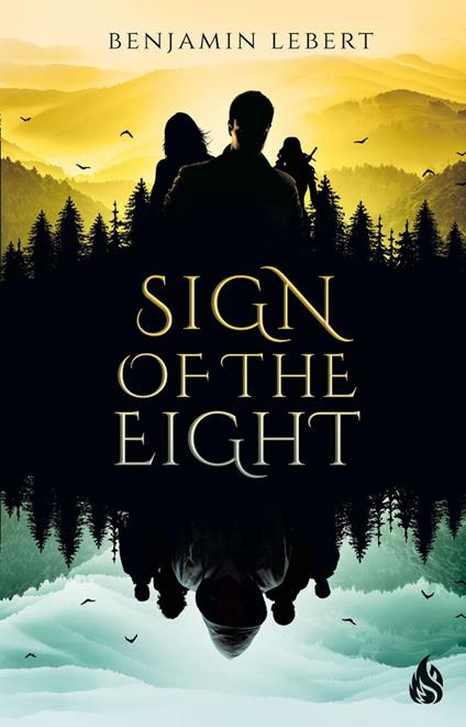 Sign of the Eight - Benjamin Lebert - ebook