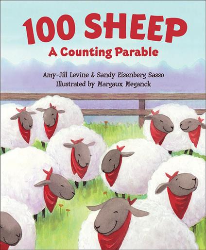 100 Sheep - Sandy Eisenberg Sasso,Amy-Jill Levine,Margaux Meganck - ebook