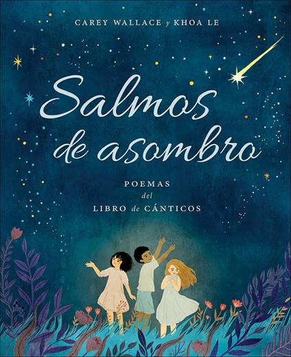 Salmos de asombro - Carey Wallace,Khoa Le - ebook