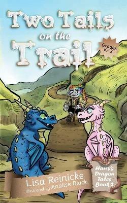 Two Tails on the Trail - Lisa Reinicke - cover