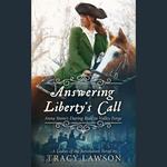 Answering Liberty's Call