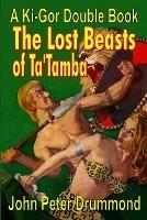 Ki-Gor, the Beasts of Ta'tamba - John Peter Drummond - cover