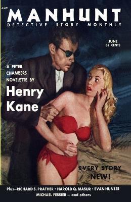 Manhunt, June 1953 - Henry Kane,Richard S Prather,Richard Deming - cover