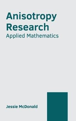 Anisotropy Research: Applied Mathematics - cover