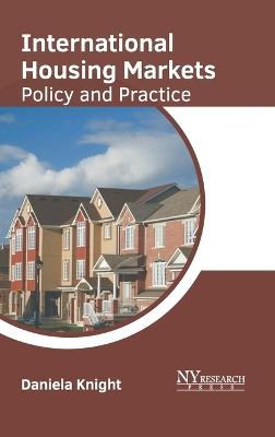 International Housing Markets: Policy and Practice - cover