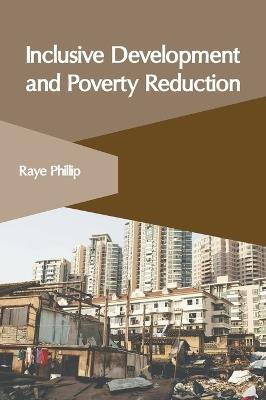 Inclusive Development and Poverty Reduction - cover