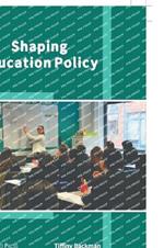 Shaping Education Policy