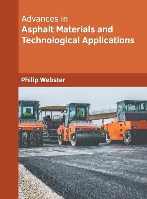 Advances in Asphalt Materials and Technological Applications - cover