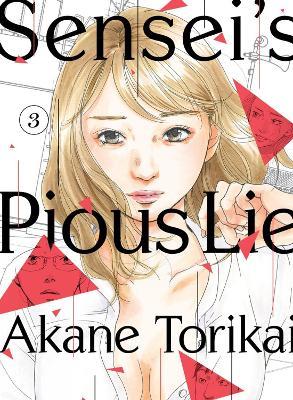 Sensei's Pious Lie 3 - Akane Torikai - cover