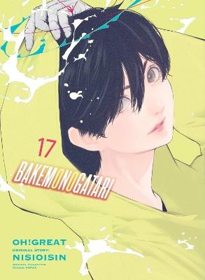 Bakemonogatari (manga), Volume 17 - Nisioisin,Oh Great - cover