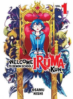 Welcome to Demon School! Iruma-kun 1 - Osamu Nishi - cover